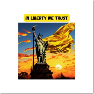 In liberty we trust Posters and Art